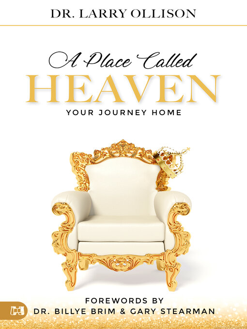 Title details for A Place Called Heaven by Larry Ollison - Wait list